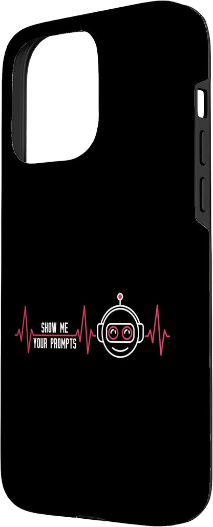 Show Me Your Prompts AI Artificial Intelligence Heartbeat Case for iPhone 15 Pro Max
