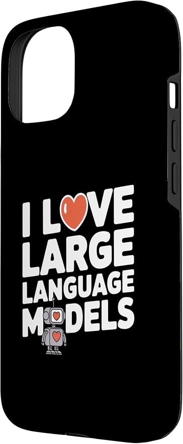 iPhone 15 Funny Robot AI Lover I love large language models LLMs Case