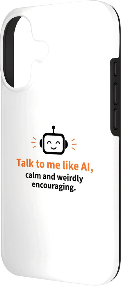 AI Robot Calm Encouraging Tech Support Case for iPhone 17