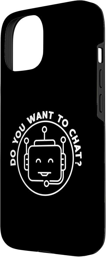 Chatbot - Do You Want To Chat? AI and ML Geek Case for iPhone 15