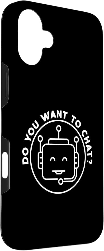 Chatbot - Do You Want to Chat? AI and ML Geek Case for iPhone 16 Plus
