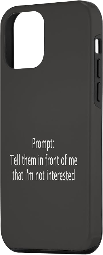 iPhone 12 mini Funny Sarcastic Prompt Satirical AI Artificial Intelligence Case