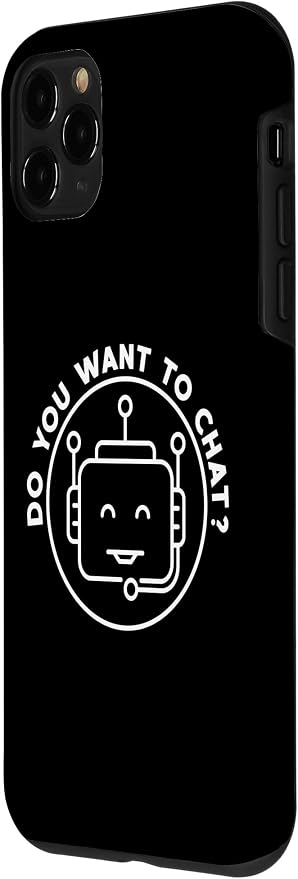 Chatbot - Do You Want To Chat? AI and ML Geek Case for iPhone 11 Pro