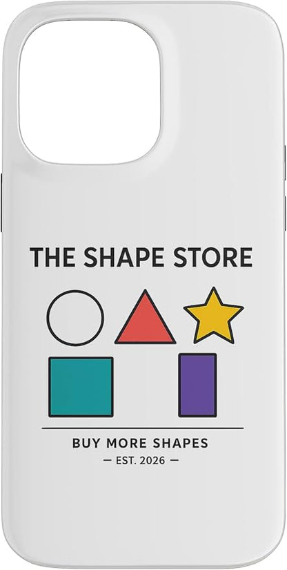 The Shape Store Funny Viral Meme from 2026 AI Humor Case for iPhone 14 Pro Max