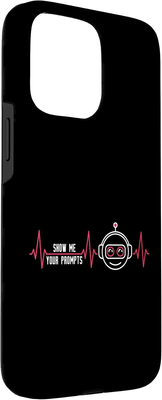 Show Me Your Prompts AI Artificial Intelligence Heartbeat Case for iPhone 15 Pro Max