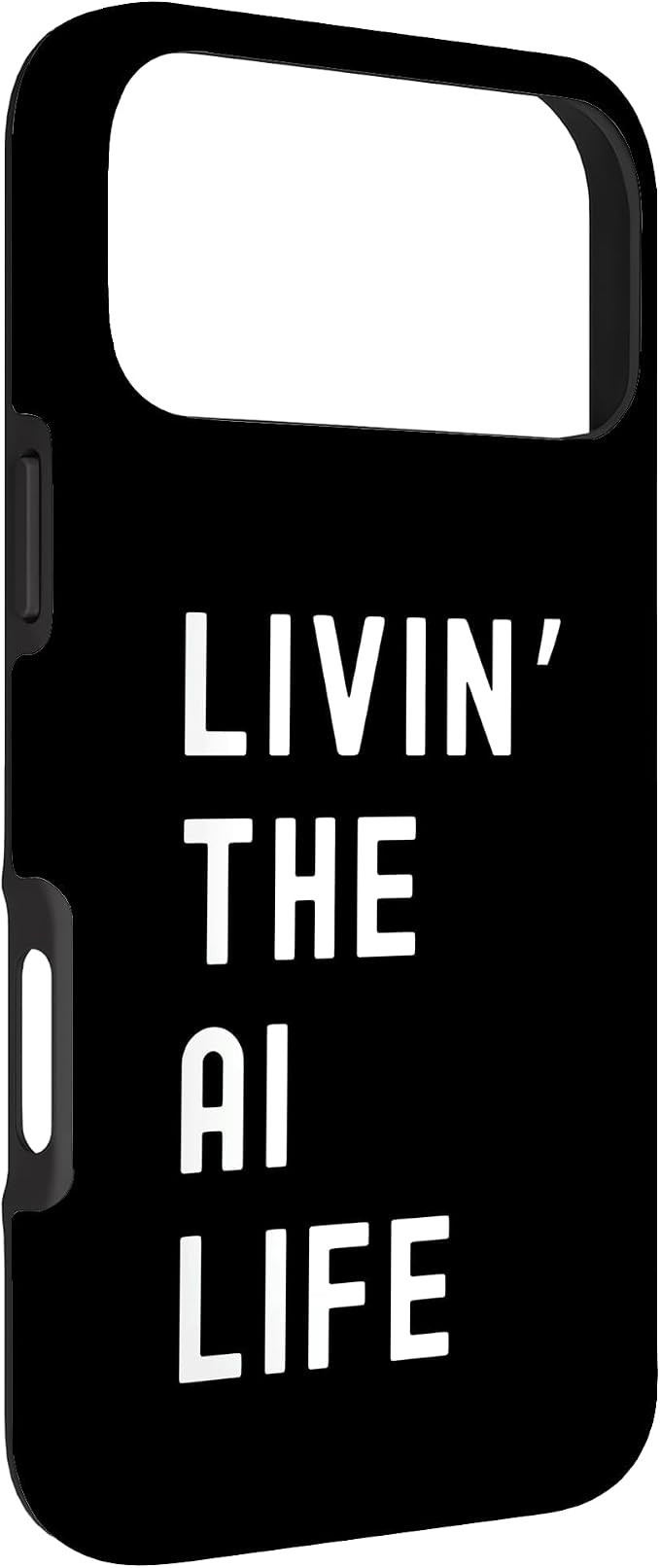 Ai Living The Ai Life Name Case for iPhone 17 Pro Max