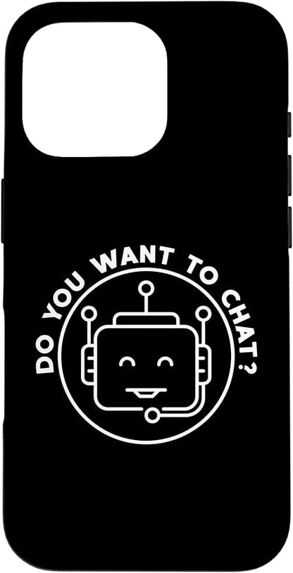 Chatbot - Do You Want to Chat? AI and ML Geek Case for iPhone 16 Pro