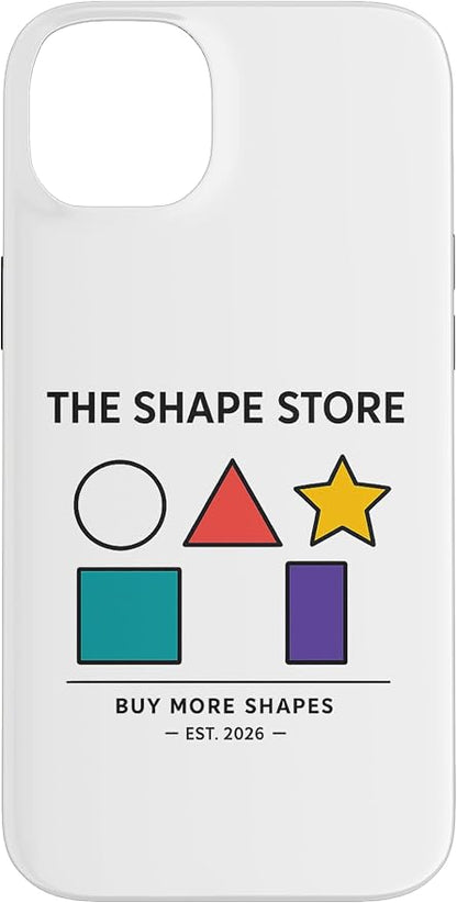 The Shape Store Funny Viral Meme from 2026 AI Humor Case for iPhone 14 Plus