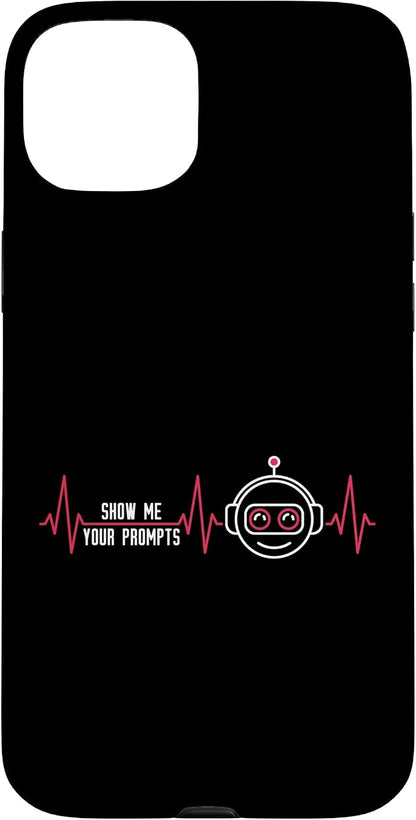 Show Me Your Prompts AI Artificial Intelligence Heartbeat Case for iPhone 15 Plus
