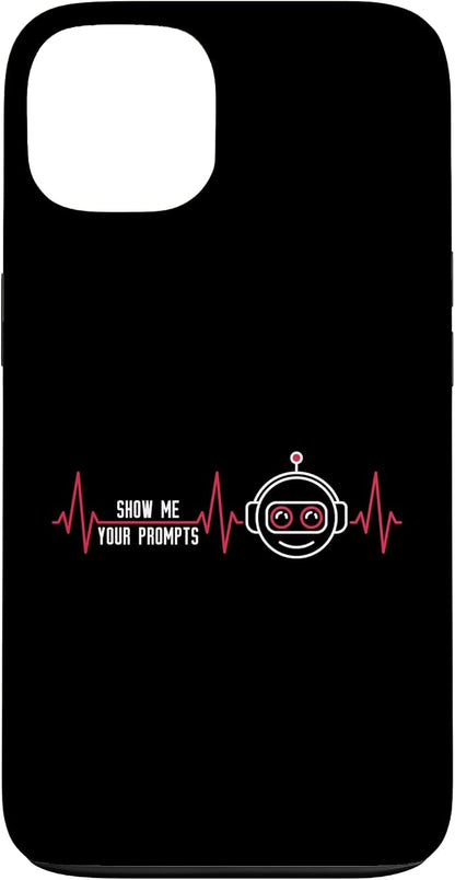 Show Me Your Prompts AI Artificial Intelligence Heartbeat Case for iPhone 13