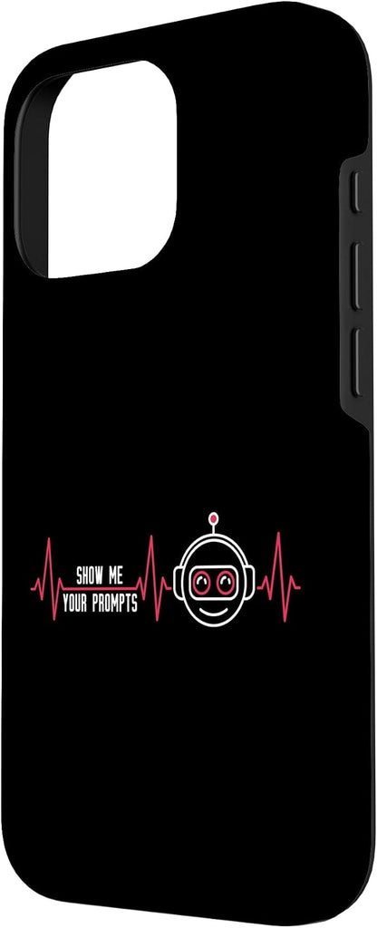 Show Me Your Prompts AI Artificial Intelligence Heartbeat Case for iPhone 16 Pro