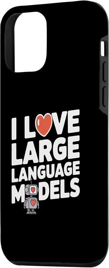 iPhone 12 mini Funny Robot AI Lover I love large language models LLMs Case
