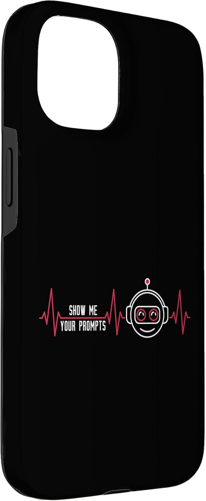 Show Me Your Prompts AI Artificial Intelligence Heartbeat Case for iPhone 15