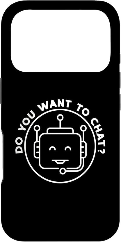 Chatbot - Do You Want to Chat? AI and ML Geek Case for iPhone 17 Pro