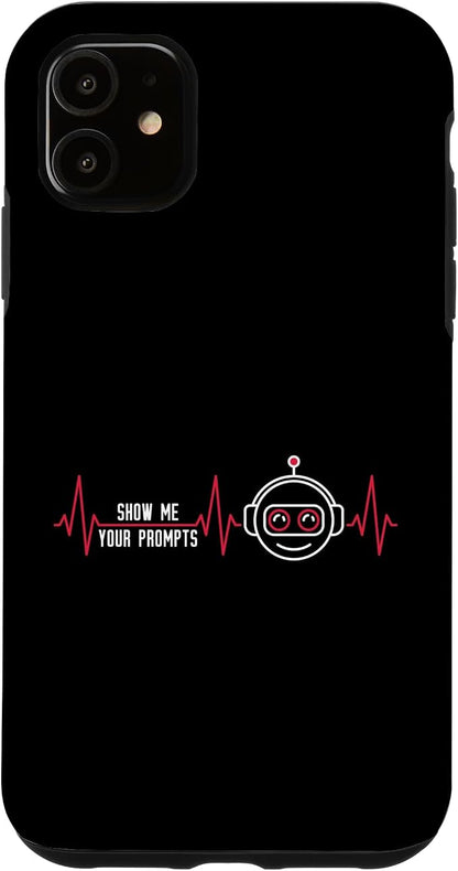 Show Me Your Prompts AI Artificial Intelligence Heartbeat Case for iPhone 11