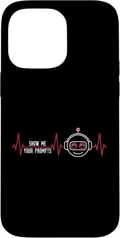 Show Me Your Prompts AI Artificial Intelligence Heartbeat Case for iPhone 14 Pro Max