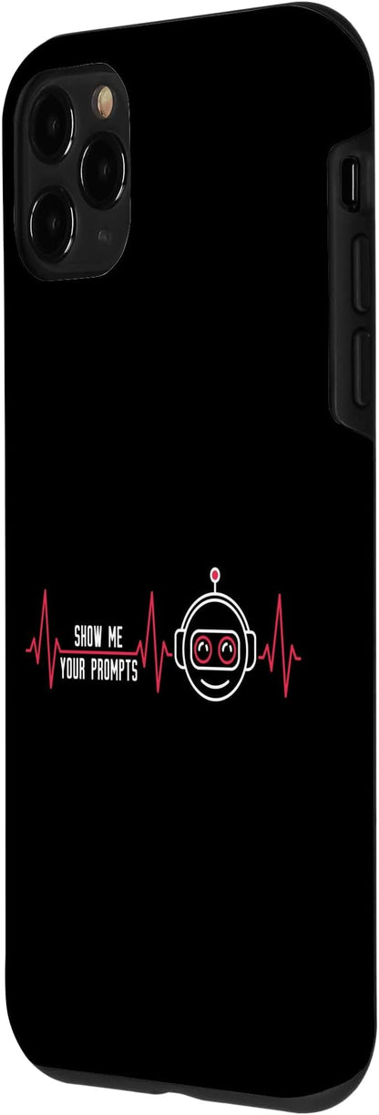 Show Me Your Prompts AI Artificial Intelligence Heartbeat Case for iPhone 11 Pro