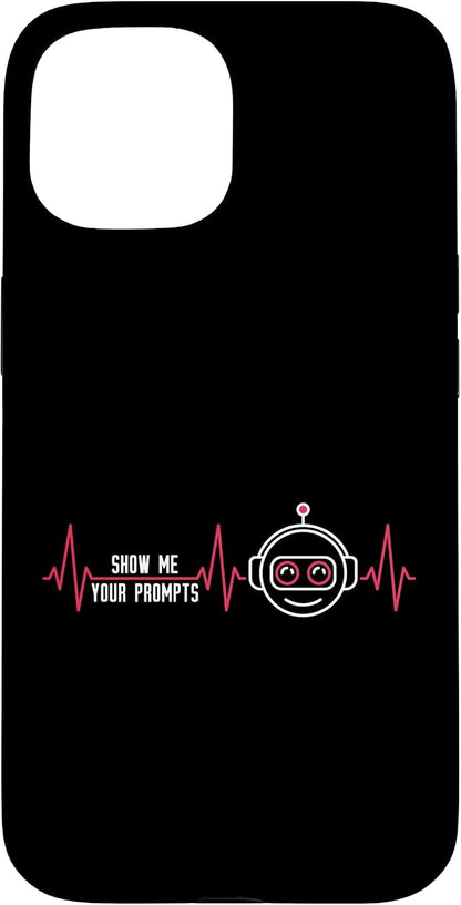 Show Me Your Prompts AI Artificial Intelligence Heartbeat Case for iPhone 15