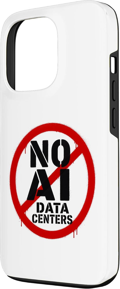 No AI Data Centers – Simple Minimal Spray Paint Style Text Case for iPhone 13 Pro