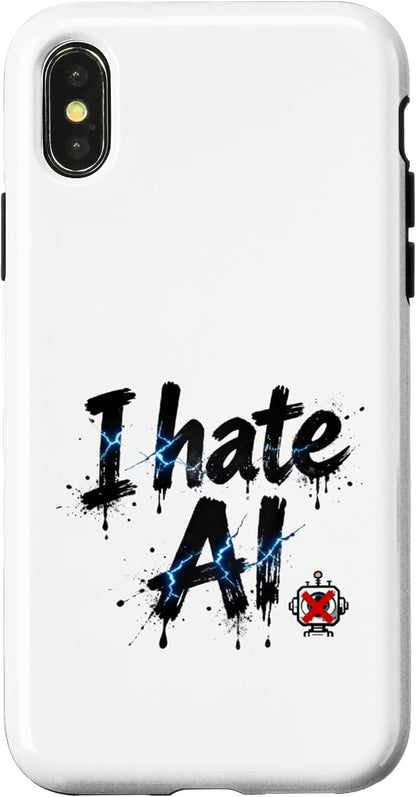 I Hate Ai Case for iPhone X/XS