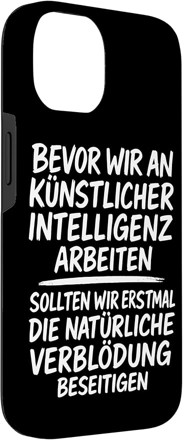 Fix Stupidity First – AI Can Wait Case for iPhone 14
