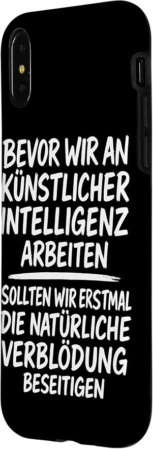 Fix Stupidity First – AI Can Wait Case for iPhone X/XS