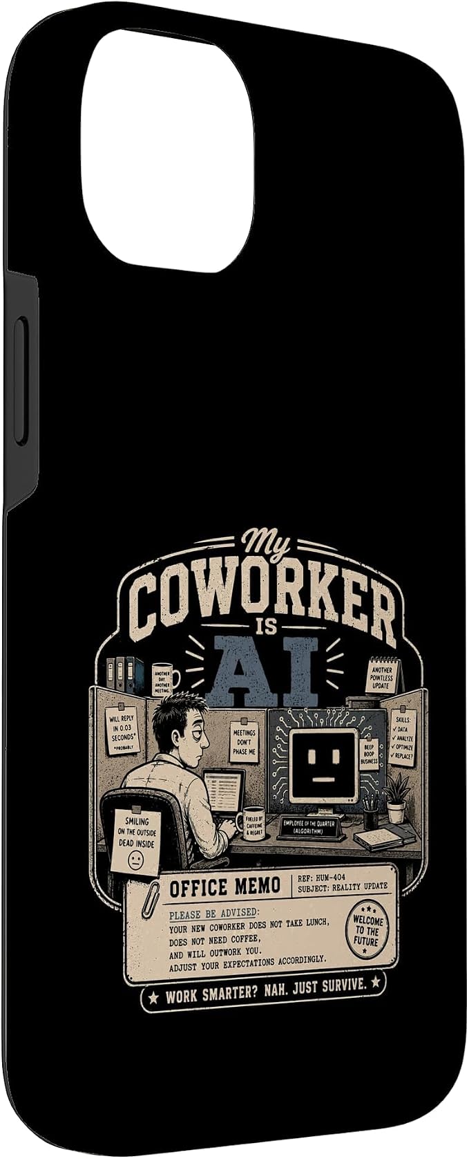 My Coworker is AI Office Humor Funny Workplace Replacement Case for iPhone 14 Plus