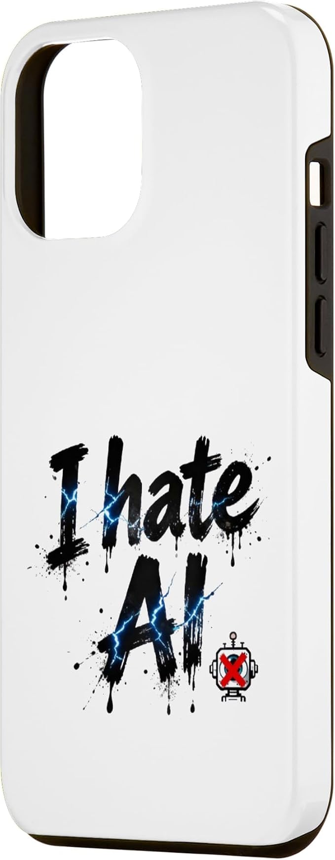 I Hate Ai Case for iPhone 12 Pro Max