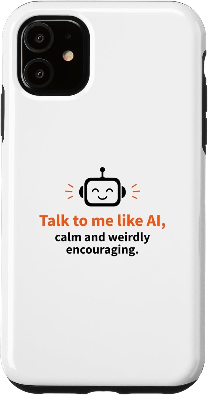 AI Robot Calm Encouraging Tech Support Case for iPhone 11