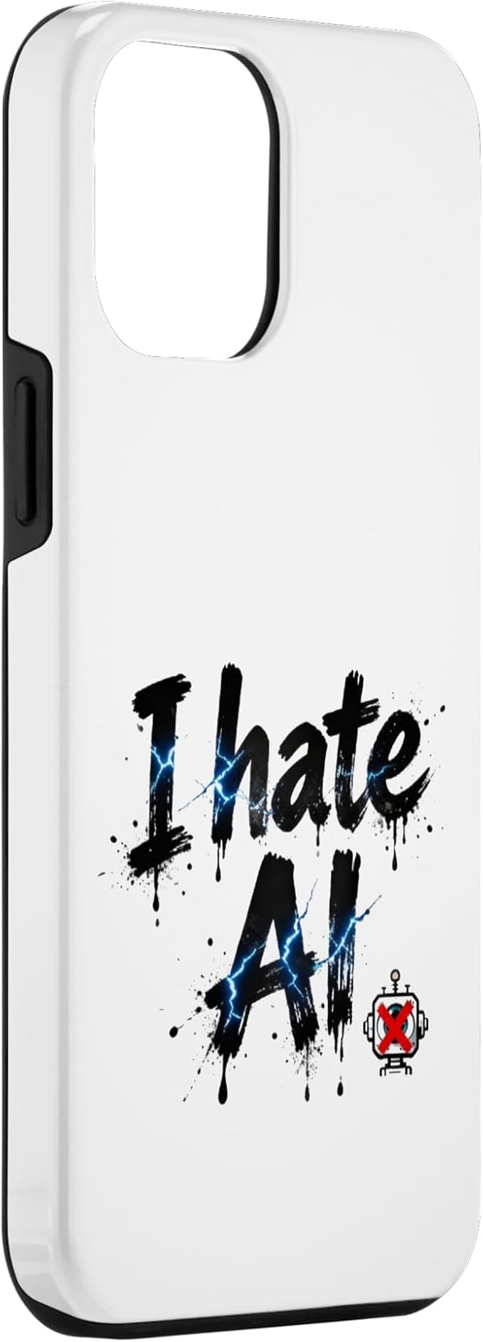 I Hate Ai Case for iPhone 12 Pro Max