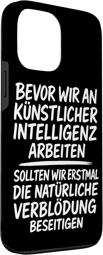 Fix Stupidity First – AI Can Wait Case for iPhone 13 Pro Max