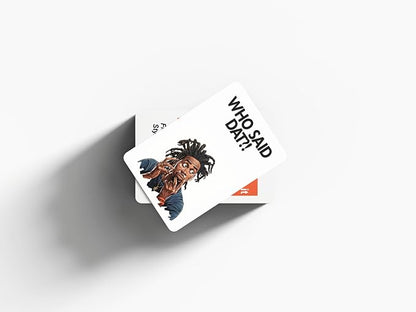 Who Said Dat Game: Immerse Yourself in the World of Urban Quotes with 100 Cards Showcasing the Vibrancy of Black Culture. Experience Engaging and Thought-Provoking Party Fun like Never Before!