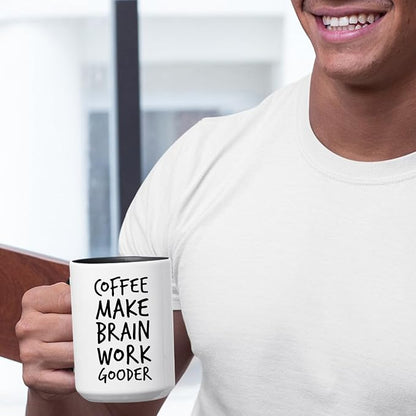 Veracco Coffee Make Brain Work Gooder Mug Funny Coffee Lover Gift Humorous Idea Family Friends Birthday Presents Sarcastic Office Tea Cup Caffeine Addict Brain Booster Gooder Vibes