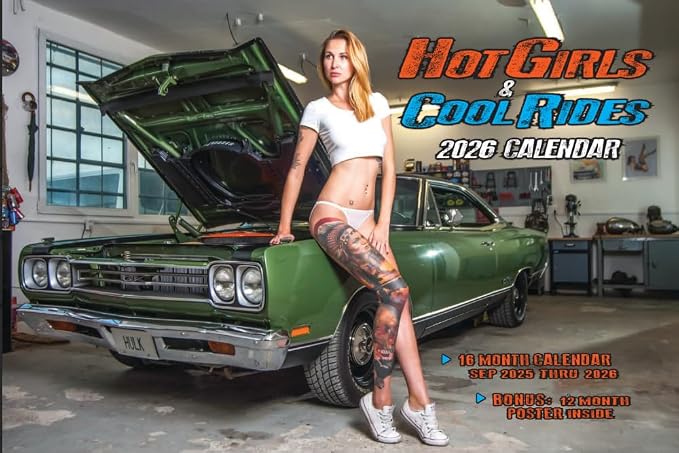 2026 Hot Girls & Cool Rides Deluxe Wall Calendar, with Free Poster, Pin Ups Cars Trucks