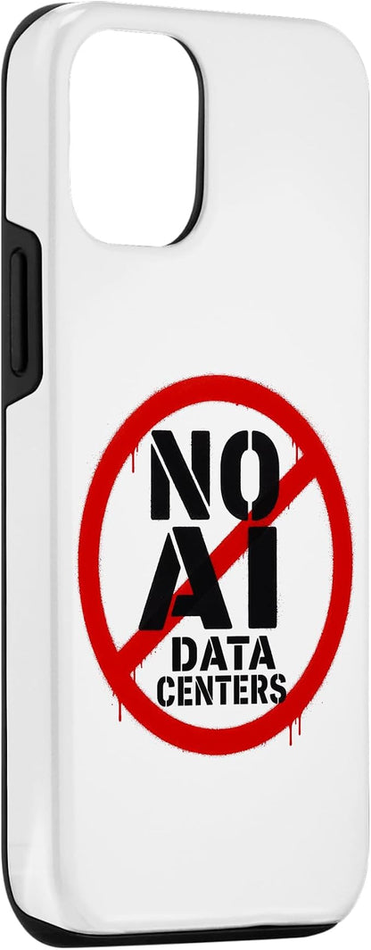 No AI Data Centers – Simple Minimal Spray Paint Style Text Case for iPhone 12/12 Pro