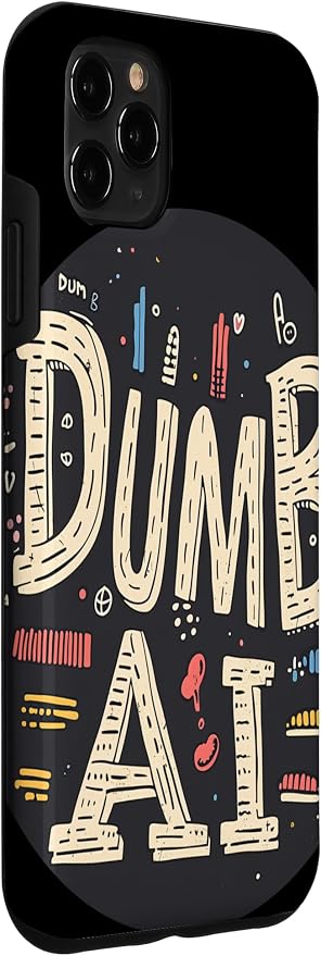 iPhone 11 Pro Max Dumb AI Stamp Costume Case