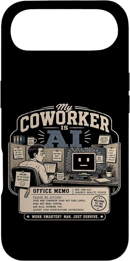 My Coworker is AI Office Humor Funny Workplace Replacement Case for iPhone Air