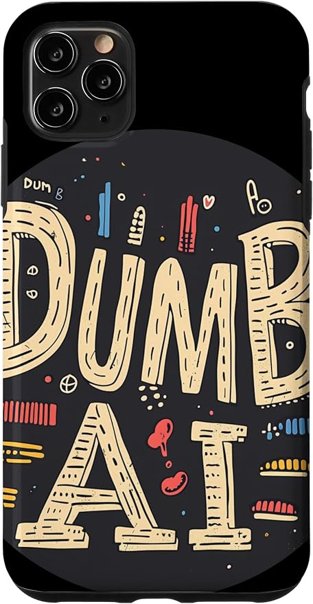iPhone 11 Pro Max Dumb AI Stamp Costume Case