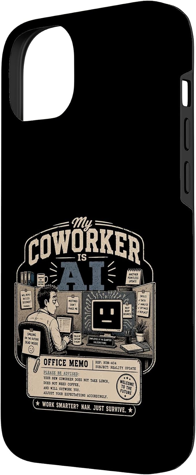My Coworker is AI Office Humor Funny Workplace Replacement Case for iPhone 14 Plus
