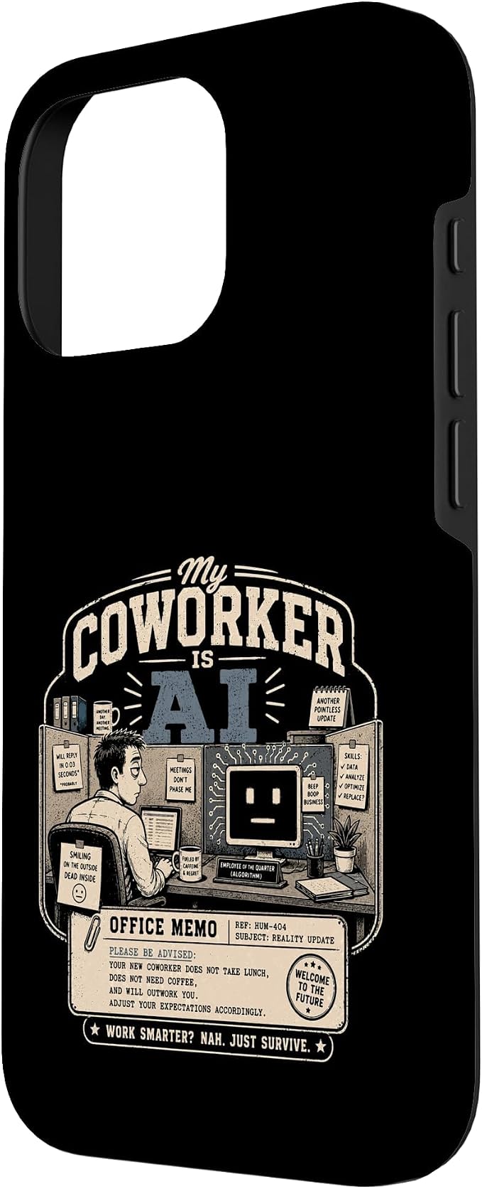 My Coworker is AI Office Humor Funny Workplace Replacement Case for iPhone 16 Pro