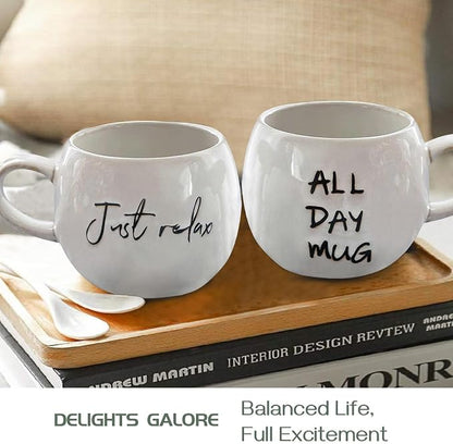 Ceramic Coffee Mugs Set, Just Relax and All Day Design, large capacity heat-resistant handle, Great for Tea Hot Chocolate, Microwave Safe, Modern, Unique Style for Any Kitchen-4pack