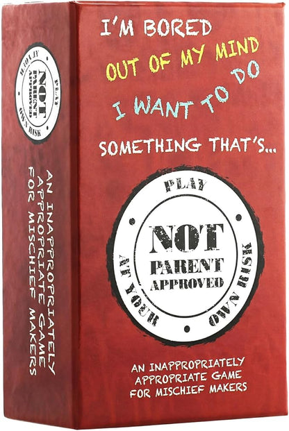 Not Parent Approved - The Hilarious Family Game Night Card Game for Kids, Teens & Tweens, The Perfect Funny Christmas & Birthday Gift for Boys & Girls