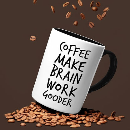 Veracco Coffee Make Brain Work Gooder Mug Funny Coffee Lover Gift Humorous Idea Family Friends Birthday Presents Sarcastic Office Tea Cup Caffeine Addict Brain Booster Gooder Vibes